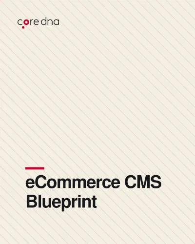 Content management system blueprint for eCommerce