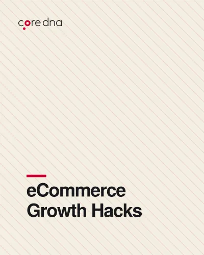 eCommerce Growth Hacks