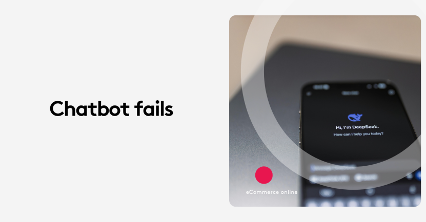 Smartphone displaying chatbot interface with text 'Hi, I'm DeepSeek' next to words 'Chatbot fails'. E-commerce context.