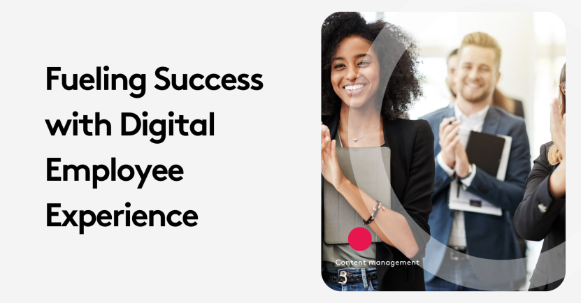 Smiling professionals applauding with text 'Fueling Success with Digital Employee Experience'.