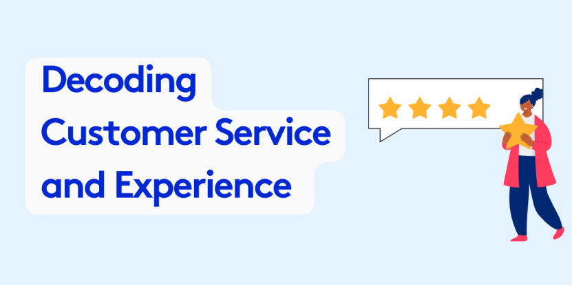 Illustration of woman holding star with text decoding customer service and experience