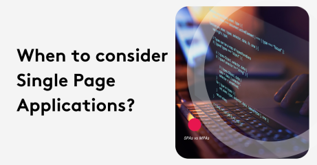 Text asks when to consider single page applications with code on a laptop screen.