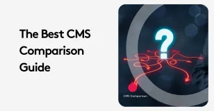The Best CMS Comparison Guide with a question mark and arrows on dark background.