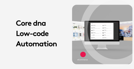 Core dna platform showcasing low-code automation features on a desktop screen.
