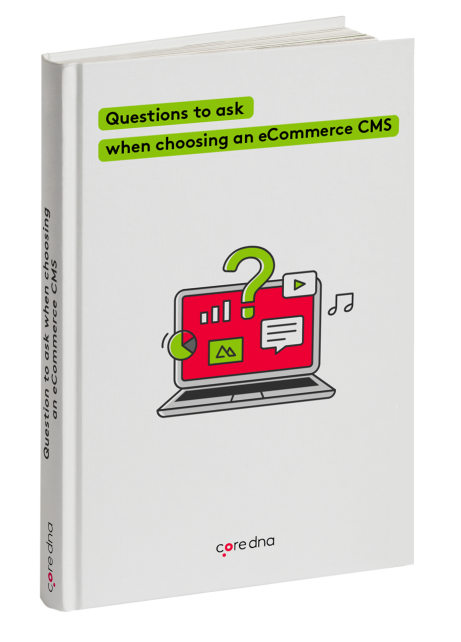 Ebook cover titled 'Questions to ask when choosing an eCommerce CMS' by Coredna