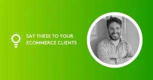 Smiling man in striped shirt on green background with text about ecommerce clients.