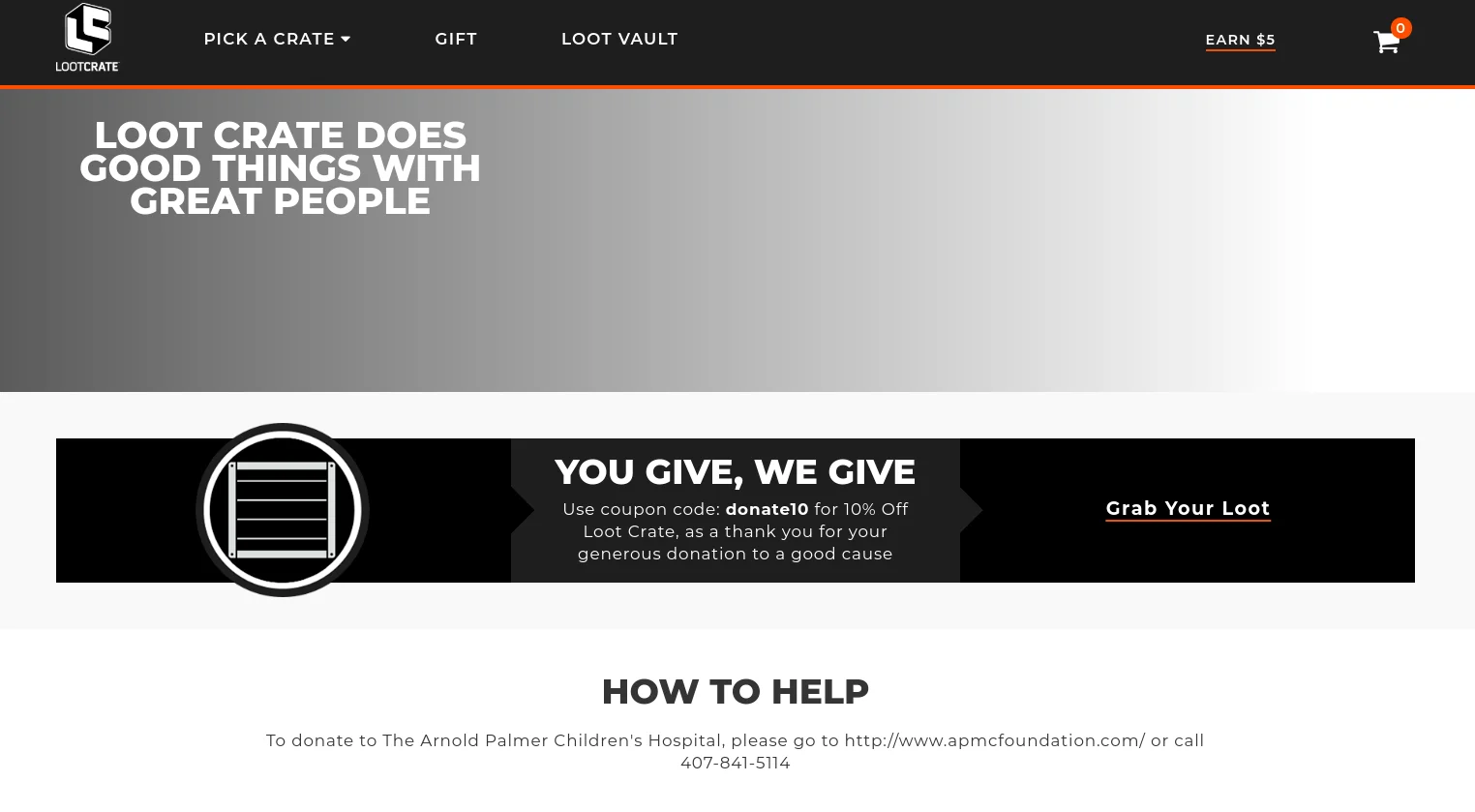 Loot Crate charity promotion with coupon for Arnold Palmer Children's Hospital donation.