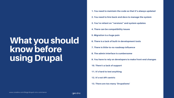 List of considerations before using Drupal, including maintenance and compatibility issues.
