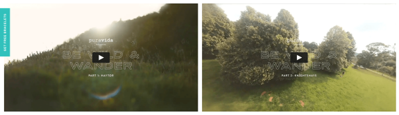 Pura Vida presents Be Wild & Wander landscape videos, parts 1 and 2, in a grassy field.