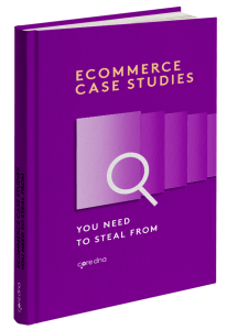 19 eCommerce Case Studies to Double Your Sales