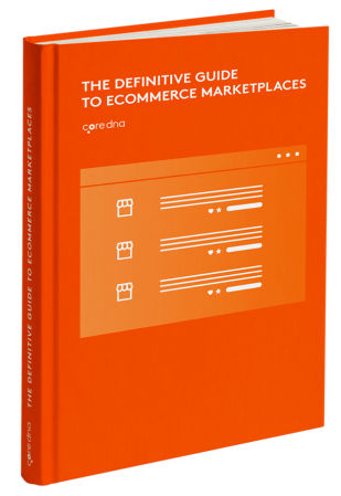 Orange book cover titled 'The Definitive Guide to Ecommerce Marketplaces' by coredna.