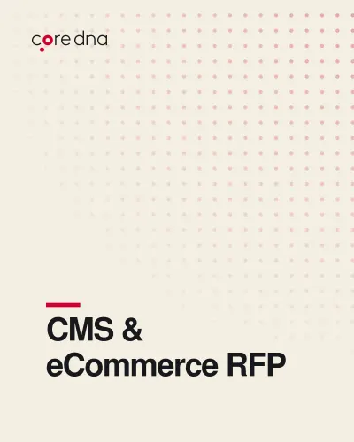 CMS and eCommerce RFP Templates